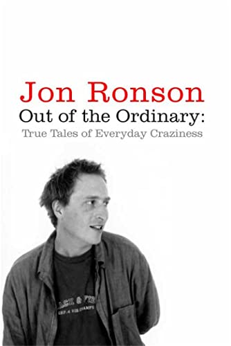 Out of the Ordinary: True Tales of Everyday Craziness book cover