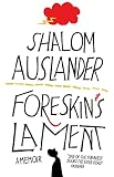 Foreskins Lament