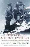 The Epic of Mount Everest