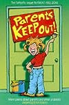 Parents:Keep Out!