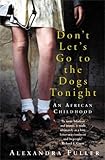 Don’t Let’s Go to the Dogs Tonight