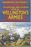 National Army Museum Book of Wellington's Armies