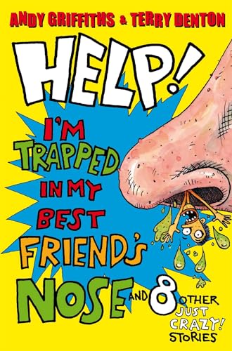 Wish You Weren't Here! / Help! I'm Trapped in My Bestfriend's Nose book cover