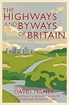 The Highways and Byways of Britain