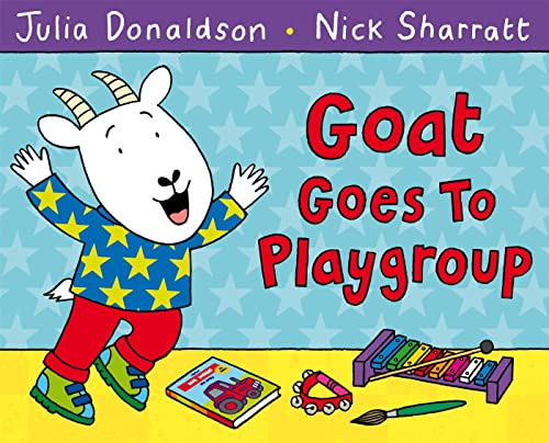 Goat Goes to Playgroup book cover