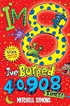 I'm 8 and I've Burped 40,908 Times!: Terrific Trivia about Kids Your Age