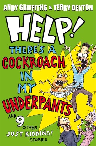 Help! There's a Cockroach in My Underpants book cover