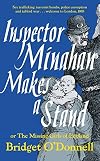 Inspector Minahan Makes a Stand: The Missing Girls of England