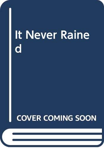 It Never Rained cover