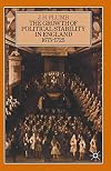 The Growth of Political Stability in England 1675-1725
