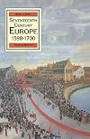 Seventeenth Century Europe, 1598-1700