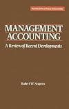 Management Accounting (Macmillan Studies in Finance & Accounting)
