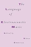 The Language of Electroacoustic Music