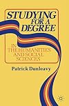 Studying for a Degree: In the Humanities and Social Sciences