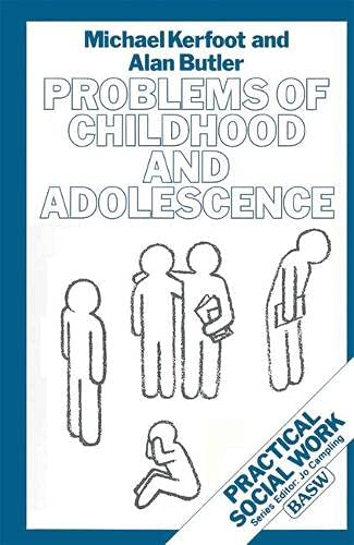 Cover of Problems of Childhood and Adolescence (British Association of Social Workers (BASW) Practical Social Work)