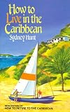 How to Live in the Caribbean
