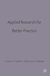 Applied research for better practice