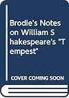 Brodie's Notes on William Shakespeare's "Tempest" (Pan study aids)