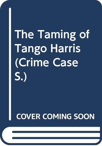 The Taming of Tango Harris cover