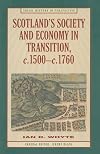 Scotland's Society and Economy in Transition, c.1500-c.1760