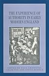 The Experience of Authority in Early Modern England