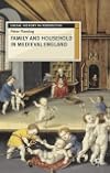 Family and Household in Medieval England