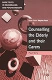 Counselling The Elderly And Their Carers