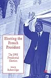 Electing the French President: The 1995 Presidential Election