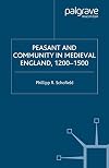 Peasant and Community in Medieval England, 1200-1500