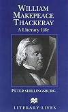 William Makepeace Thackeray: A Literary Life
