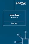 John Clare: A Literary Life