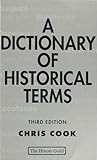 A Dictionary Of Historical Terms