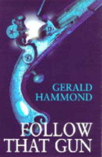 Follow That Gun book cover