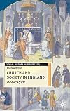 Church and Society in England, 1000-1500