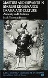 Masters and Servants in English Renaissance Drama and Culture: Authority and Obedience (Early Modern Literature in History)