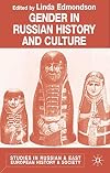 Gender in Russian History and Culture (Studies in Russian & Eastern European History)