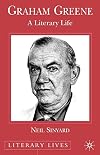 Graham Greene: A Literary Life