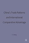 China's Trade Patterns and International Comparative Advantage (Studies on the Chinese Economy)