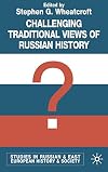 Challenging Traditional Views of Russian History