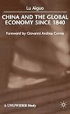 China and the Global Economy Since 1840