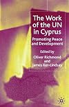 The Work of the U.N. in Cyprus: Promoting Peace and Development