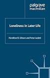 Loneliness in Later Life