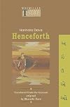 Henceforth =: Anagat (Modern Indian Novels in Translation)