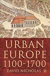 Urban Europe, 1100-1700