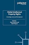 Global Intellectual Property Rights: Knowledge, Access and Development