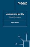 Language and Identity: National, Ethnic, Religious