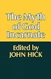 The Myth of God Incarnate