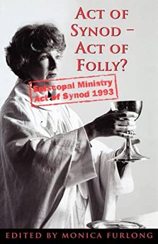 Act of Synod, Act of Folly? cover