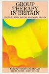 Group Therapy in Britain (Psychotherapy in Britain)