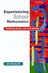 Experiencing School Mathematics: Traditional and Reform Approaches To Teaching and Their Impact on Student Learning, Revised and Expanded Edition (Studies in Mathematical Thinking and Learning Series)